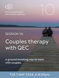 SEAL Session 10: Couples therapy with QEC - 7 May 24 (6-8.30pm, UK time)