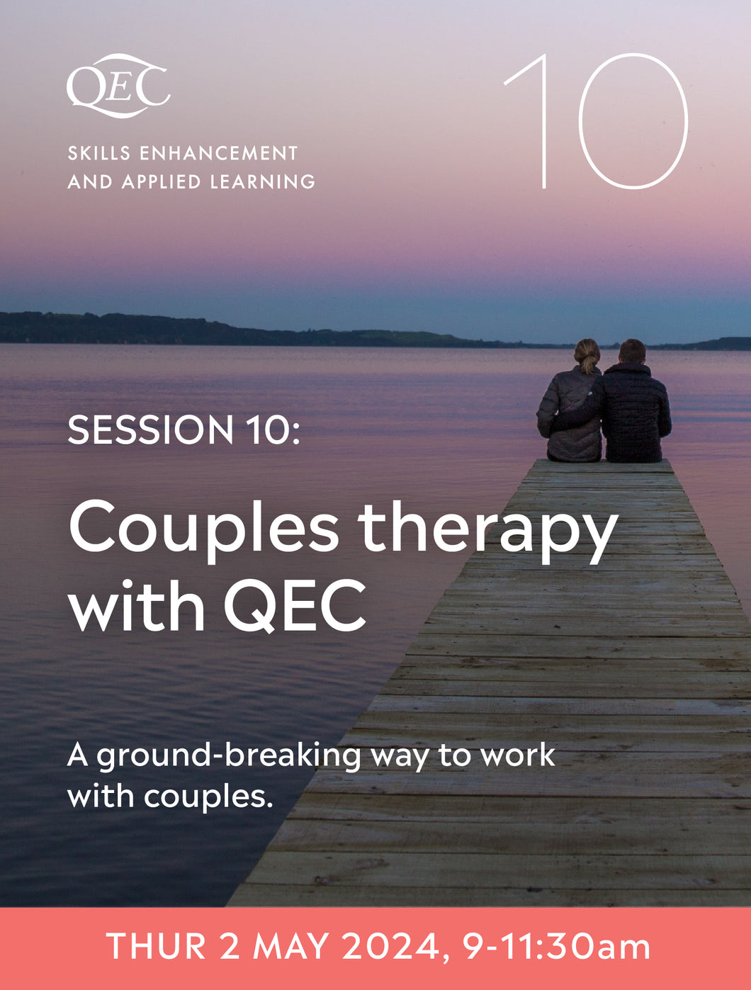 SEAL Session 10: Couples therapy with QEC - 2 May 24 (9-11.30am, UK time)